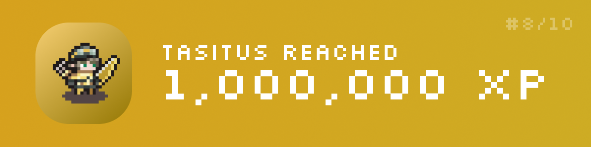 Tasitus Reaches 1 Million XP in SideQuest banner